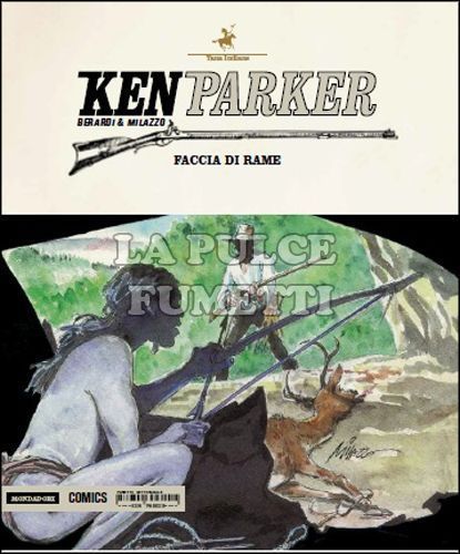 KEN PARKER #    47: FACCIA DI RAME